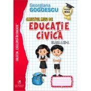 Caietul meu de Educatie civica, Clasa a 3-a de Georgiana Gogoescu