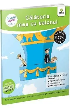 Calatoria mea cu balonul. Citesc usor! Nivelul 2 de Evelyne Barge