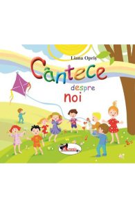 Cantece despre noi (carte2 CD cadou)