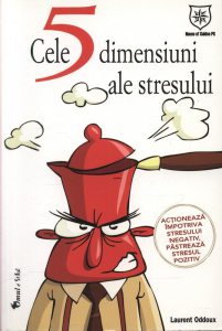 Cele 5 dimensiuni ale stresului