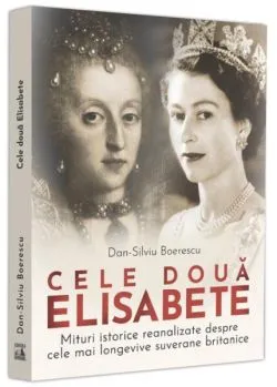 Cele două Elisabete de Dan-Silviu Boerescu