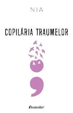 Copilaria traumelor de Nia