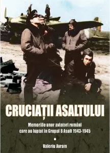 Cruciatii asaltului de Valeriu Avram