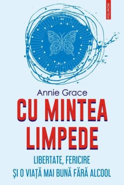 Cu mintea limpede