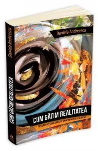 Cum gatim realitatea de Retetar de spiritualitate pentru oameni sceptici