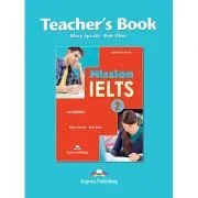Curs Limba Engleza Mission IELTS 2 Academic Manualul Profesorului de Mary Spratt