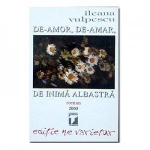 De amor, de-amar, de inima albastra