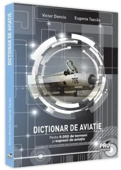 Dicționar de aviație de Victor Donciu