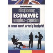 Dictionar Economic Englez-Roman de Termeni bancari, bursieri si de asigurari