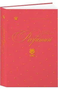 Dictionar indragostit de parfumuri. Rosu de Elisabeth de Feydeau