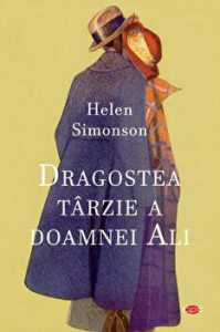 Dragostea tarzie a doamnei Ali. Carte pentru toti. Vol. 316