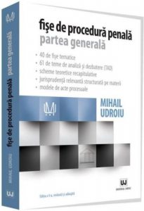 Fise de procedura penala. Partea generala. Editia a 2-a