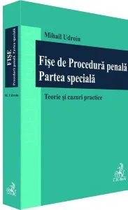 Fișe de Procedură penală. Partea specială