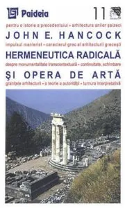 Hermeneutica radicala si opera de arta de John E. Hancock