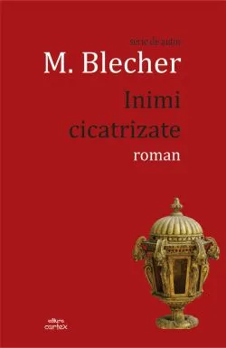 Inimi cicatrizate de Max Blecher