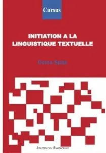 Initiation a la linguistique textuelle de Doina Paula Spita