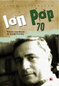 Ion Pop 70 de Sanda Cordos