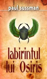 Labirintul lui Osiris de Paul Sussman