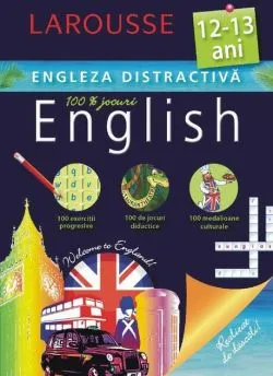 Larousse. Engleza distractivă 12-13 ani de Larousse