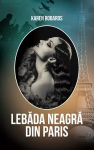 Lebada neagra din Paris de Karen Robards