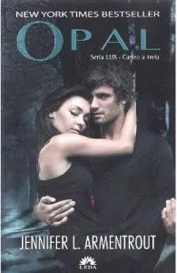 Lux vol.3: Opal de Jennifer L. Armentrout