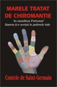 Marele tratat de chiromantie de Contele de Saint-Germain