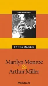 Marilyn Monroe & Arthur Miller