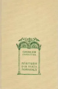 Marturii din viata monahala de Gheron Iosif Isihastul
