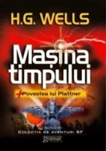 Masina Timpului de Herbert George Wells