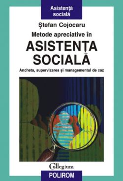 Metode Apreciative In Asistenta Sociala
