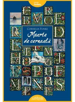 Moarte de cerneala de Cornelia Funke