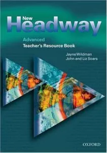 New Headway Advanced: Teacher's Resource Book