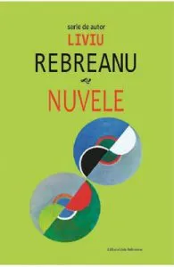 Nuvele de Liviu Rebreanu