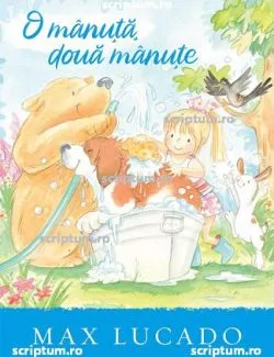 O manuta doua manute de Max Lucado