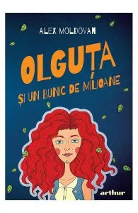 Olguta si un bunic de milioane de Alex Moldovan