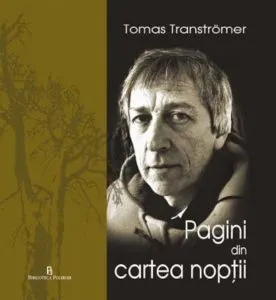Pagini din cartea noptii de Tomas Transtromer