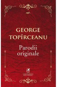 Parodii originale de George Topirceanu