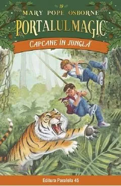 Portalul magic 19: Capcane in jungla de Mary Pope Osborne