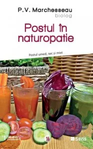 Postul in naturopatie de P. V. Marchesseau