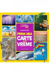 Prima mea carte despre vreme (National Geographic Kids)