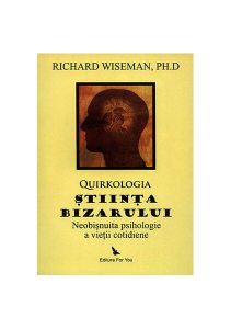 Quirkologia, ştiinţa bizarului