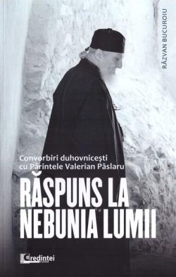 Răspuns la nebunia lumii