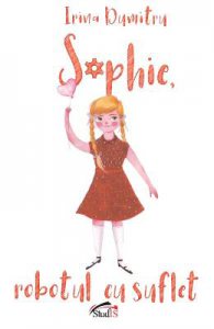 Sophie, robotul cu suflet