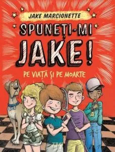 Spuneti-mi Jake, Pe viata si pe moarte, Vol. 2 de Jake Marcionette