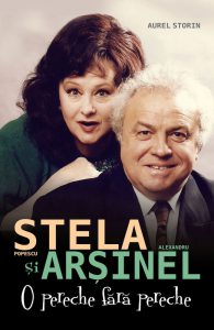 Stela Popescu si Alexandru Arsinel - O pereche fara pereche