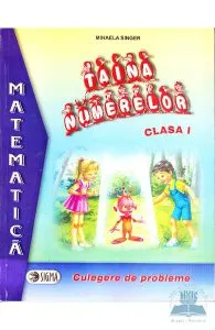 Taina numerelor clasa I - Mihaela Singer - Mate de Mihaela Singer