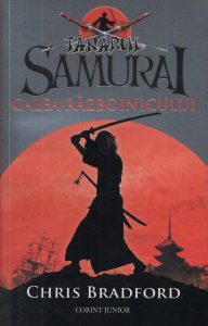 Tanarul samurai. Calea razboinicului