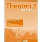Themen aktuell 2, Lehrerhandbuch Teil A