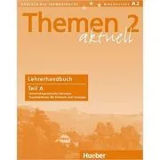 Themen aktuell 2, Lehrerhandbuch Teil A de Hartmut Aufderstrasse
