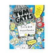 Tom Gates. Scuze excelente (si alte lucruri minunate) 2